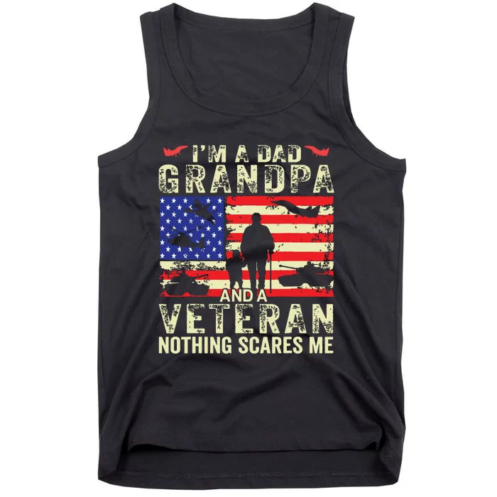 Im A Dad Grandpa And Veteran Grandpa Fathers Day Vintage Tank Top