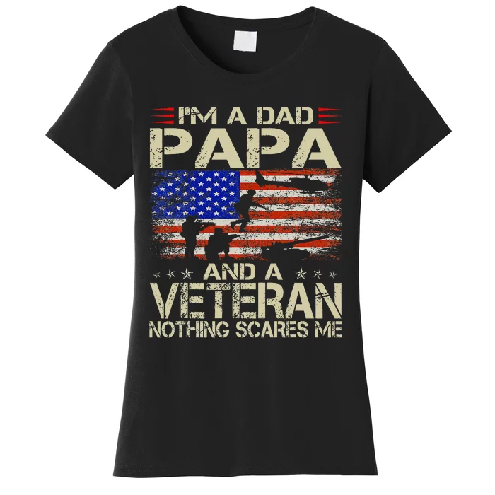 IM A Dad Papa And Veteran Retro Dad Papa Grandpa Women's T-Shirt