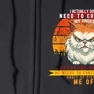 I Actually Dont Need To Control My Angerunisex Full Zip Hoodie