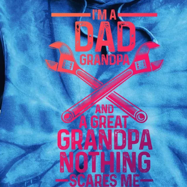 Im A Dad Grandpa And A Great Grandpa Cars Gift Tie Dye Hoodie