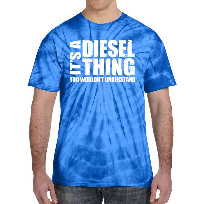 It's A Diesel Thing Diesel Truck Gift Roll Coal Smoke Gift Tie-Dye T-Shirt