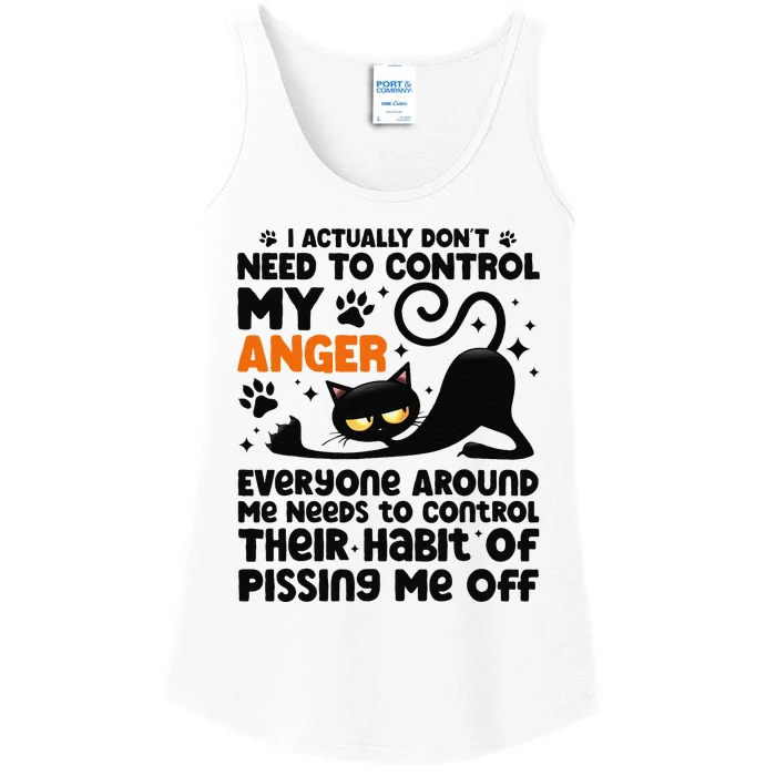 I Actually Don't Need To Control My Anger Funny Black Cat Ladies Essential Tank