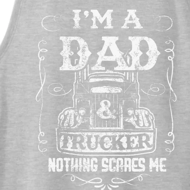 I'm a Dad and Trucker Truck Driver Father Father's Day Gift Ladies Tri-Blend Wicking Tank