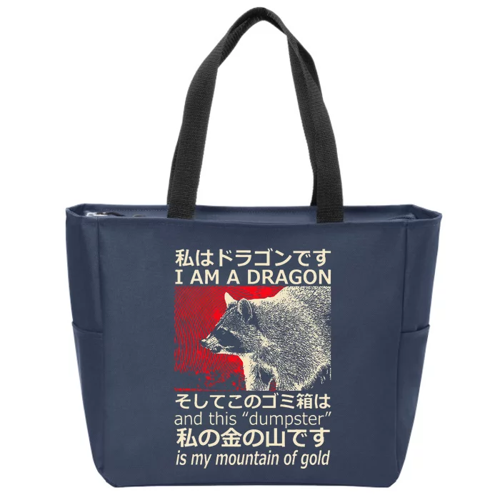 IM A Dragon And This Dumpster Is My Mountain Of Gold Zip Tote Bag