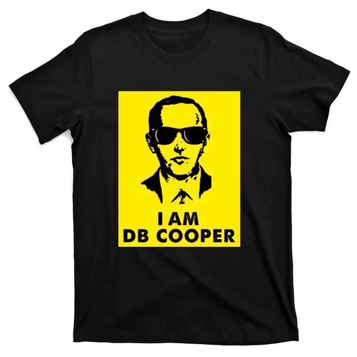 I Am D. B. Cooper Robber Thief Parachute Funny T-Shirt