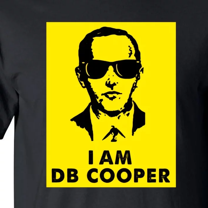 I Am D. B. Cooper Robber Thief Parachute Funny Tall T-Shirt