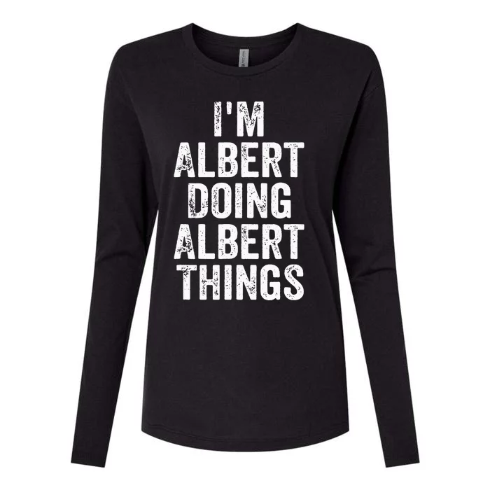 IM Albert Doing Albert Things Personalized First Name Womens Cotton Relaxed Long Sleeve T-Shirt