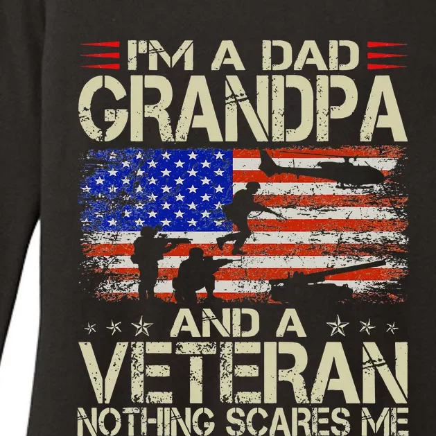 Im A Dad Grandpa And Veteran Fathers Day Papa Grandpa Gifts Womens CVC Long Sleeve Shirt