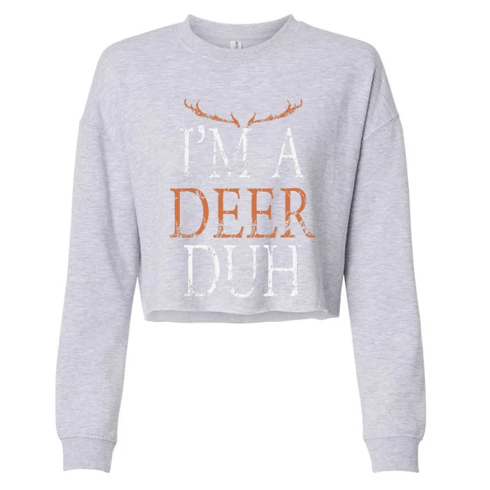 Im A Deer Duh Halloween Costume Cropped Pullover Crew