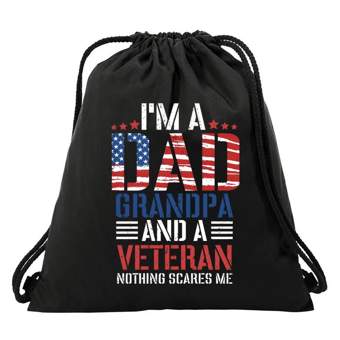 IM A Dad Grandpa And A Veteran Drawstring Bag