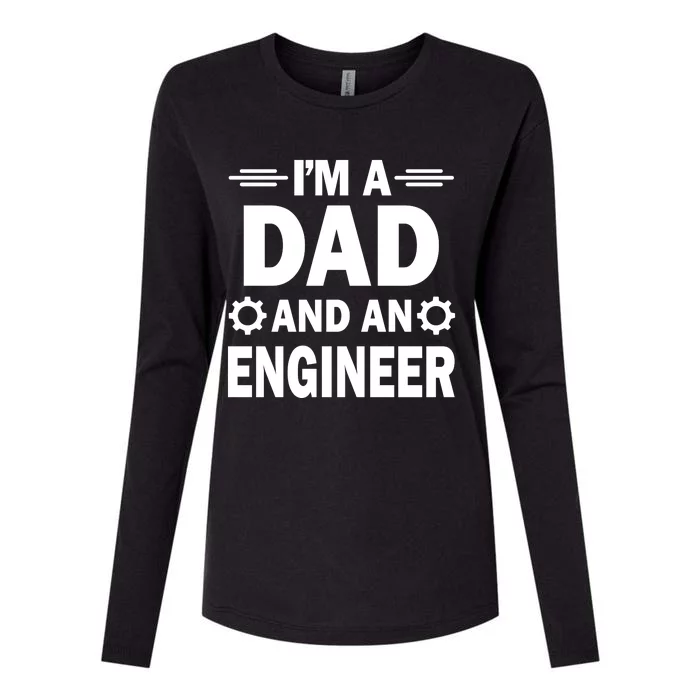 I’M A DAD AND AN ENGINEER Womens Cotton Relaxed Long Sleeve T-Shirt