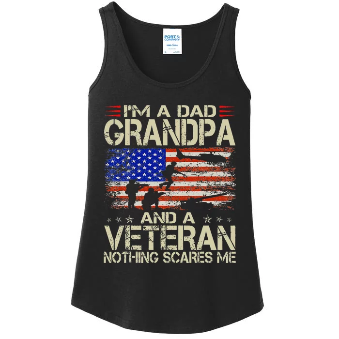 Im A Dad Grandpa And Veteran Fathers Day Papa Grandpa Gifts Ladies Essential Tank