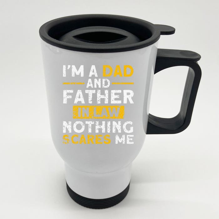 Im A Dad And Father In Law Family Front & Back Stainless Steel Travel Mug