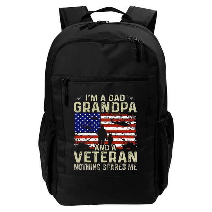 IM A Dad Grandpa And Veteran Fathers Day Daily Commute Backpack