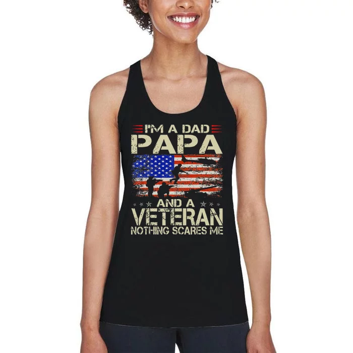 I'm A Dad Papa And Veteran Funny Retro Veteran's Day Women's Racerback Tank