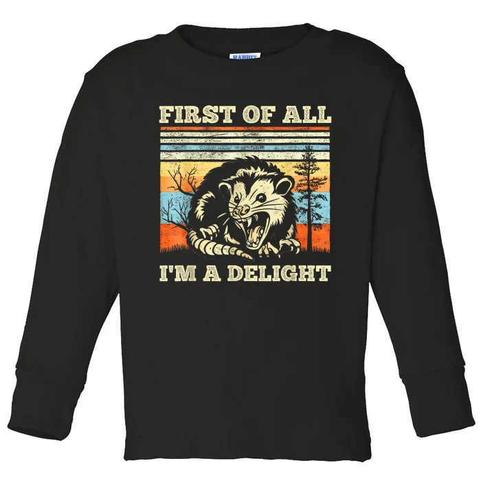 Im A Delight Sarcastic Angry Opossum Possum Toddler Long Sleeve Shirt