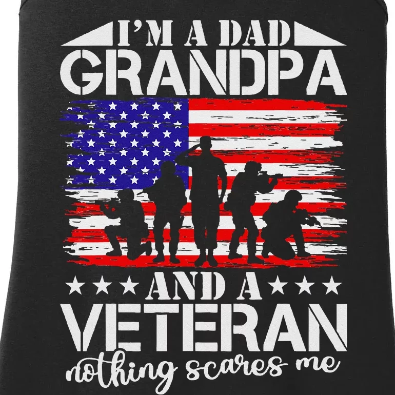 I'm A Dad Grandpa and Veteran Nothing Scares me Father's Day Ladies Essential Tank