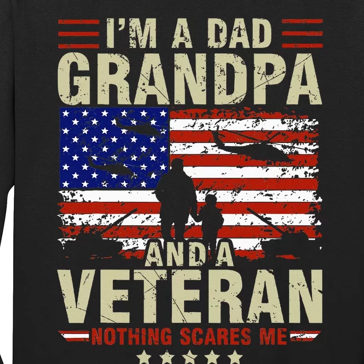 I'm A Dad Grandpa And Veteran Fathers Day Papa Grandpa Gifts Long Sleeve Shirt