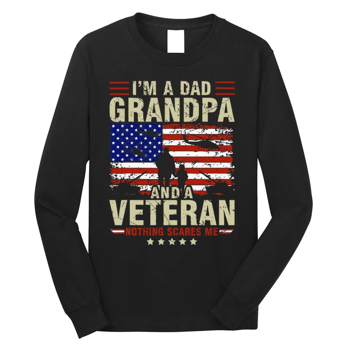 I'm A Dad Grandpa And Veteran Fathers Day Papa Grandpa Gifts Long Sleeve Shirt