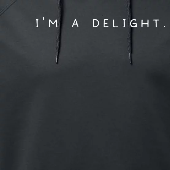 Im A Delight Performance Fleece Hoodie