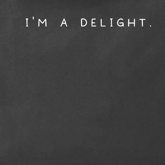 Im A Delight Zip Tote Bag