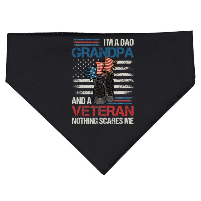 Im A Dad Grandpa And A Veteran Nothing Scares Me USA-Made Doggie Bandana