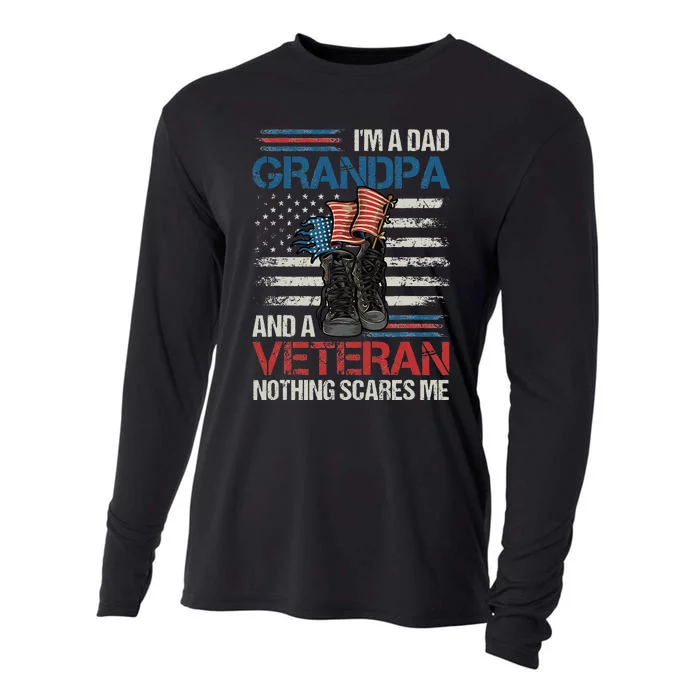 Im A Dad Grandpa And A Veteran Nothing Scares Me Cooling Performance Long Sleeve Crew