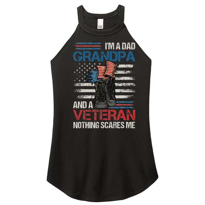 Im A Dad Grandpa And A Veteran Nothing Scares Me Women’s Perfect Tri Rocker Tank