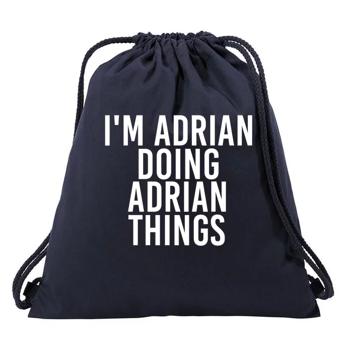 I'm Adrian Doing Adrian Things Funny Gift Idea Gift Drawstring Bag