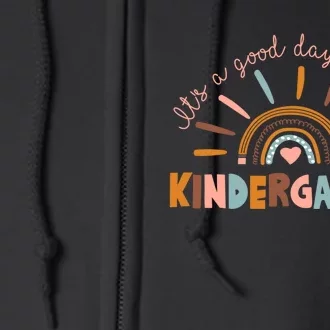 ItS A Day Good To Teach Kindergarten Gift Full Zip Hoodie