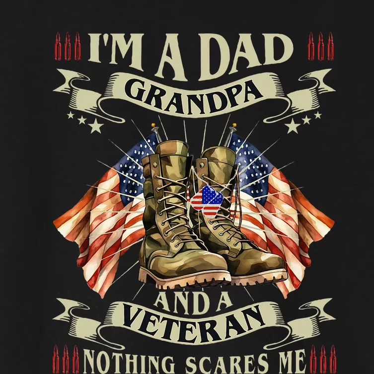 IM A Dad Grandpa And Veteran Funny Retro Papa Grandpa Women's Crop Top Tee