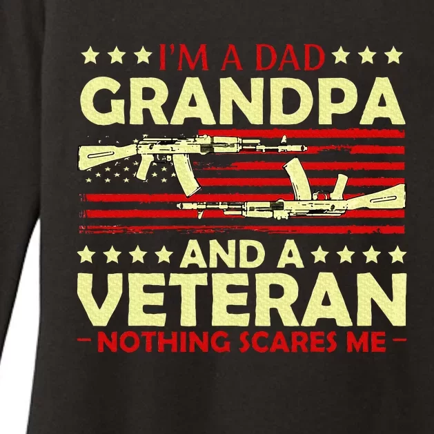 Im A Dad Grandpa And Veteran Nothing Scares Me Fathers Day Womens CVC Long Sleeve Shirt