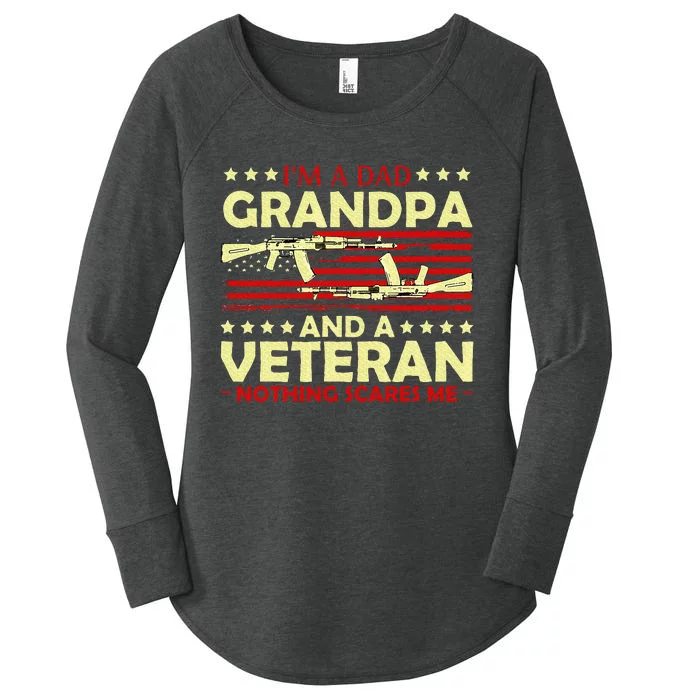 Im A Dad Grandpa And Veteran Nothing Scares Me Fathers Day Women's Perfect Tri Tunic Long Sleeve Shirt