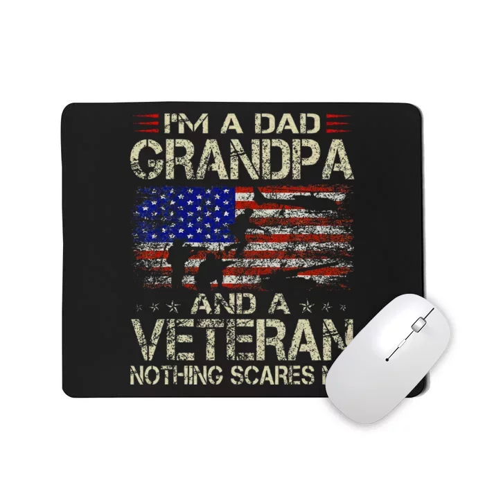 IM A Dad Grandpa And Veteran Mousepad