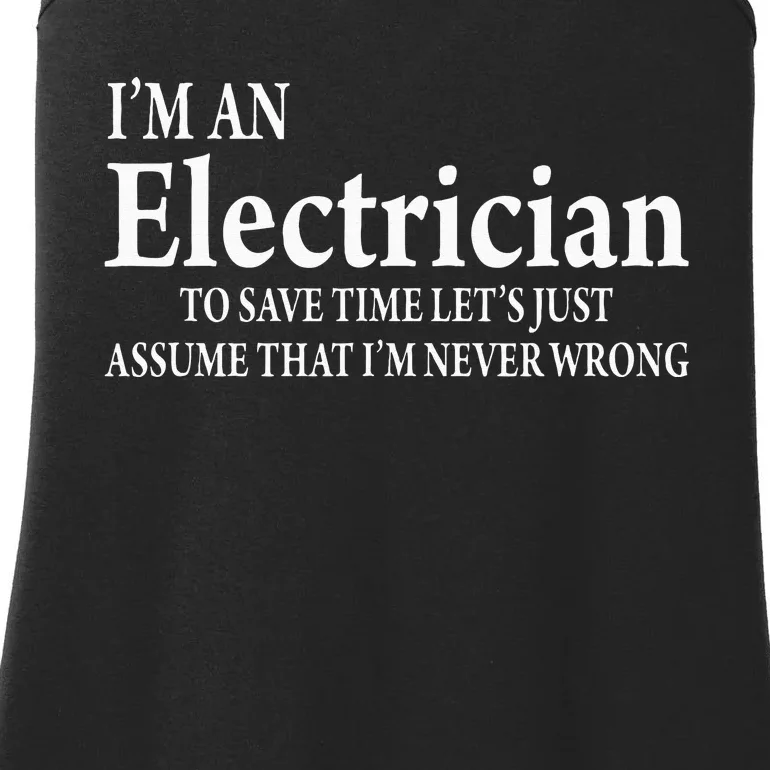 I'm A Electrician Funny Job Title Saying Quote Gift Ladies Essential Tank