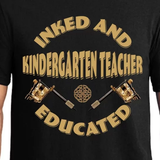 Inked And Educated Kindergarten Teacher Gift Pajama Set