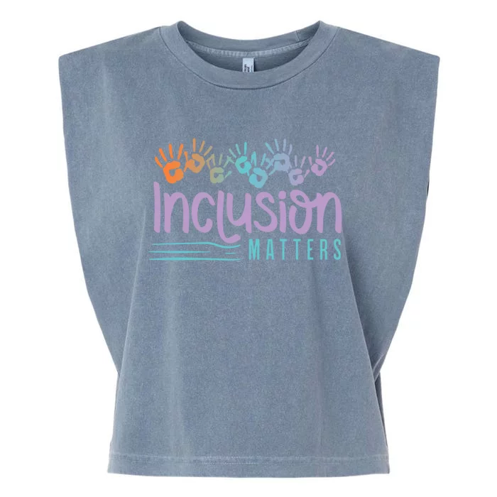 Inclusion And Equity For Inclusion Matters Gift Garment-Dyed Women's Muscle Tee