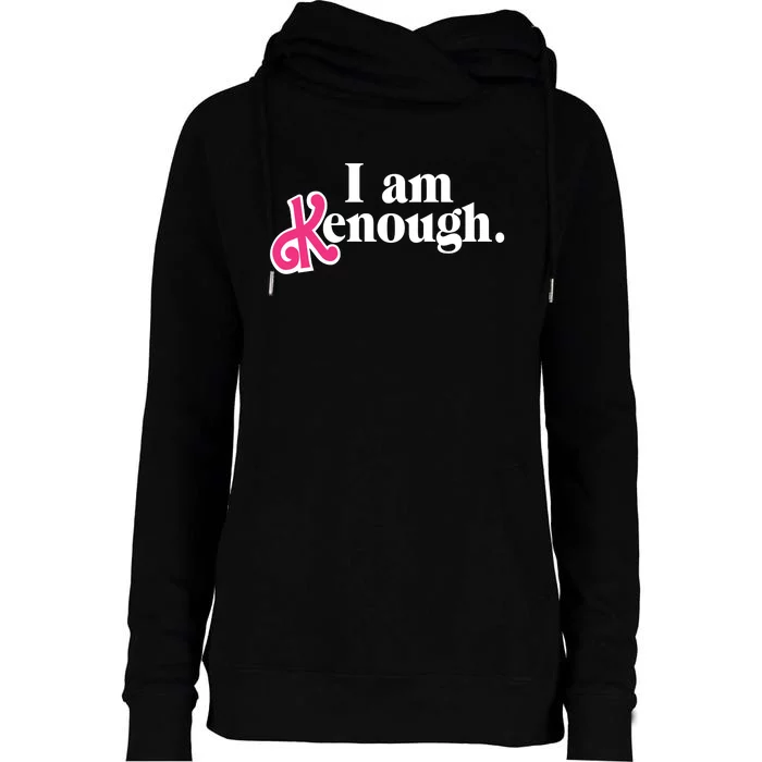 I Am Enough I Am Kenough Womens Funnel Neck Pullover Hood