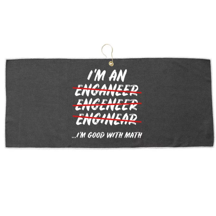 Im An Engineer Science Good With Math Large Microfiber Waffle Golf Towel