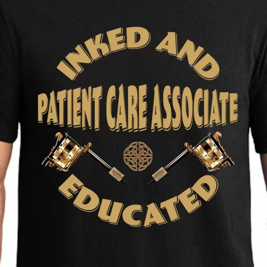 Inked And Educated Patient Care Associate Gift Pajama Set