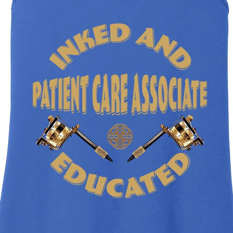 Inked And Educated Patient Care Associate Gift Ladies Essential Tank