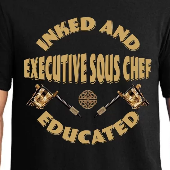 Inked And Educated Executive Sous Chef Gift Pajama Set