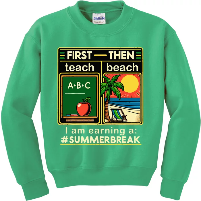 I Am Earning A Summer Break Kids Sweatshirt