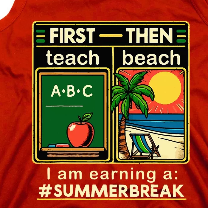 I Am Earning A Summer Break Tank Top