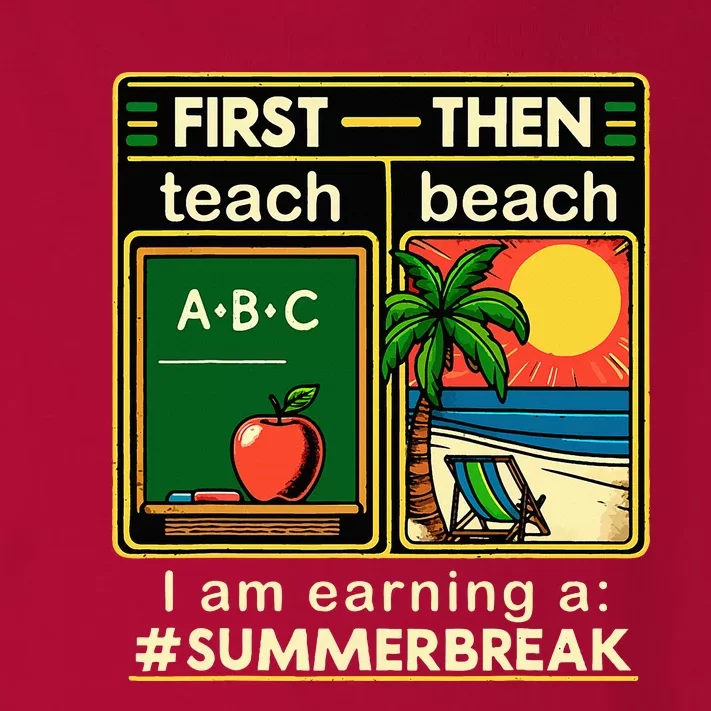 I Am Earning A Summer Break Toddler Long Sleeve Shirt