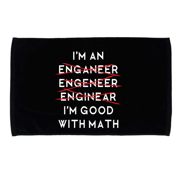 Im An Engineer Funny Physics Science Nerd Geek Pi Dr Microfiber Hand Towel