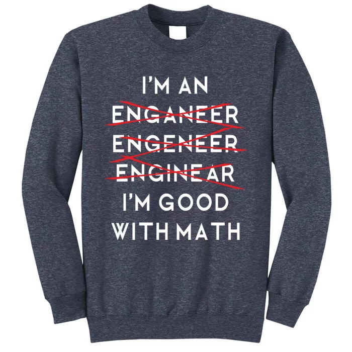 Im An Engineer Funny Physics Science Nerd Geek Pi Dr Sweatshirt