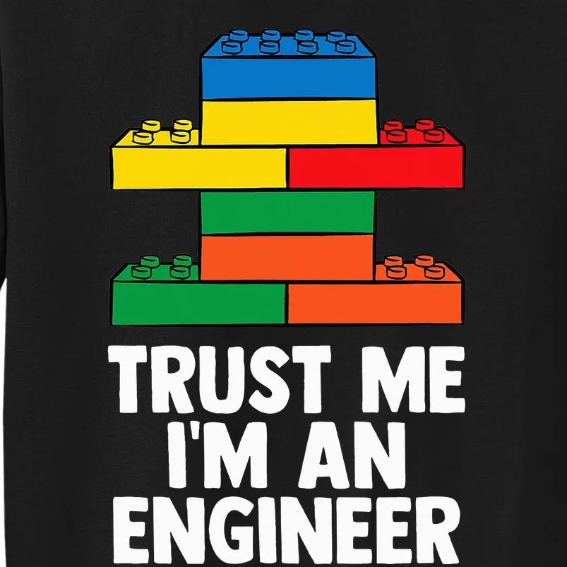 I´m An Engineer  Building Blocks Brick Sweatshirt