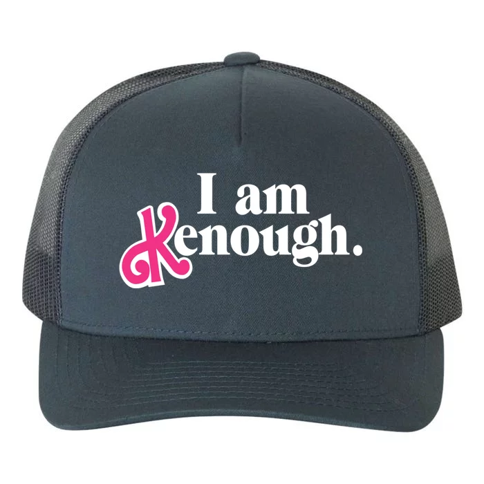 I Am Kenough Funny I Am Kenough Yupoong Adult 5-Panel Trucker Hat