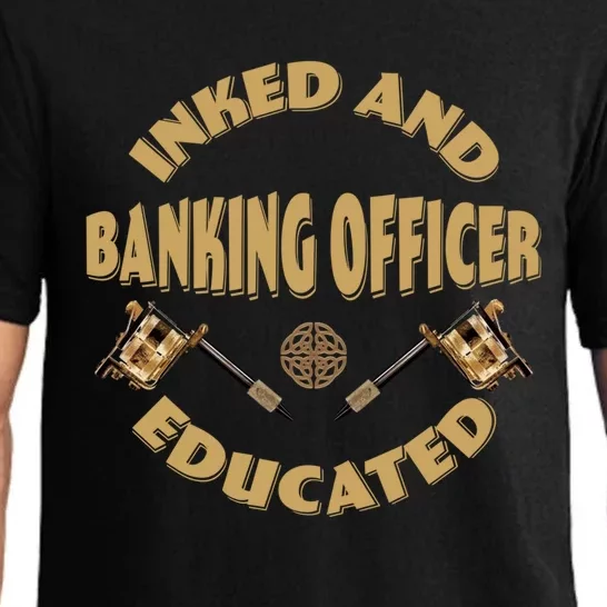 Inked And Educated Banking Officer Gift Pajama Set